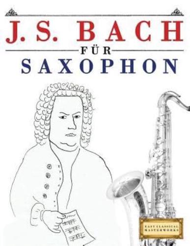 J. S. Bach Für Saxophon
