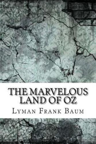 The Marvelous Land of Oz