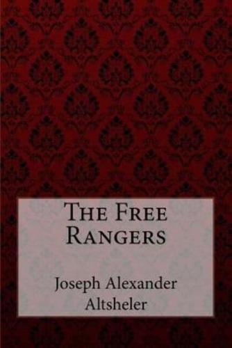 The Free Rangers Joseph Alexander Altsheler