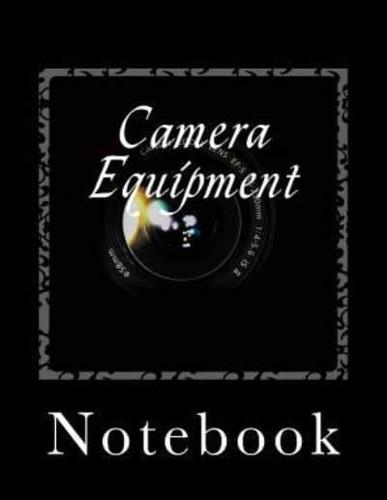 Camera Equipment