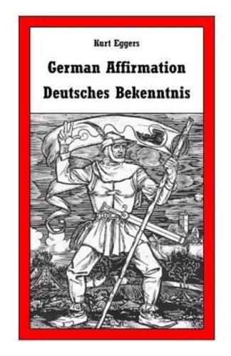 German Affirmation / Deutsches Bekenntnis