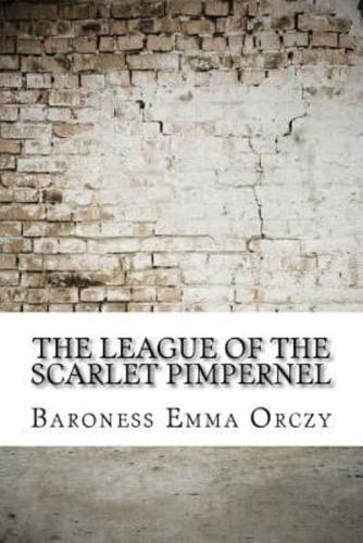 The League of the Scarlet Pimpernel