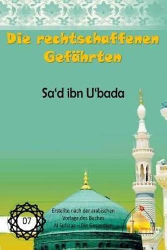 Die Rechtschaffenen Gefährten - Sa'd Ibn U'bada