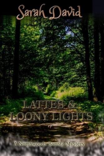 Lattes & Loony Lights
