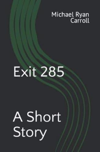 Exit 285