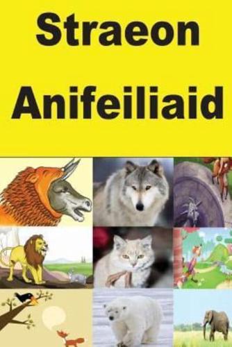 Straeon Anifeiliaid