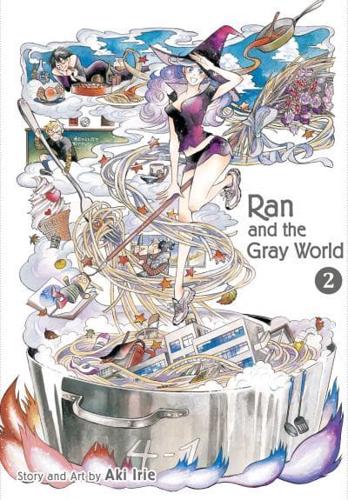 Ran and the Gray World. Vol. 2