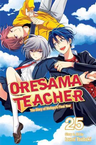 Oresama Teacher. Vol. 25