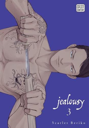 Jealousy. Vol. 3