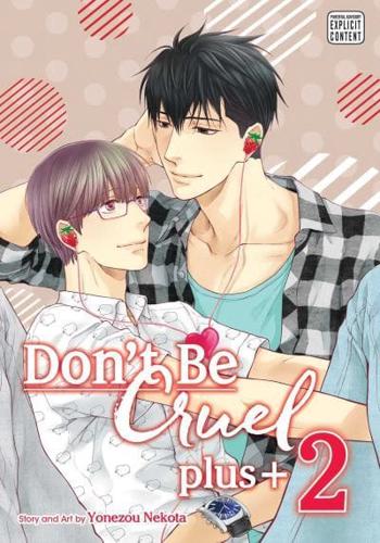 Don't Be Cruel - Plus+. Vol. 2