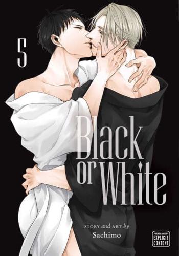 Black or White. Vol. 5