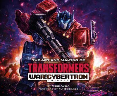 The Art and Making of Transformers, War for Cybertron Trilogy