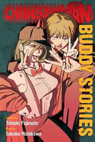 Chainsaw Man. Buddy Stories