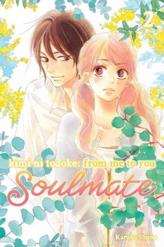 Kimi Ni Todoke Volume 2 Soulmate