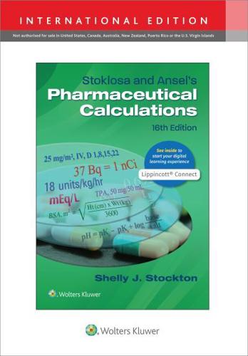 Stoklosa and Ansel's Pharmaceutical Calculations