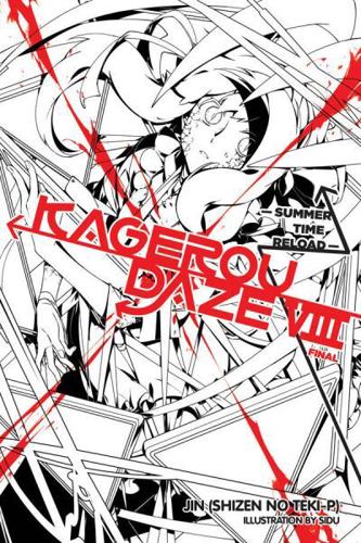 Kagerou Daze. Volume 8 Summer Time Reload