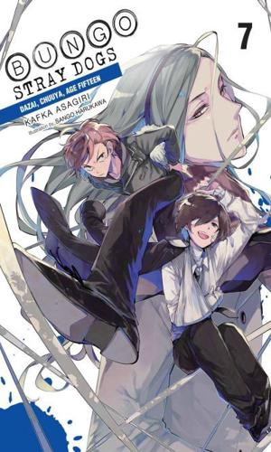 Bungo Stray Dogs. Volume 7 Dazai, Chuuya, Age Fifteen