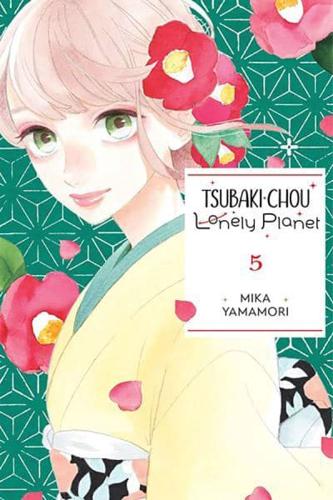 Tsubaki-Chou Lonely Planet. Vol. 5