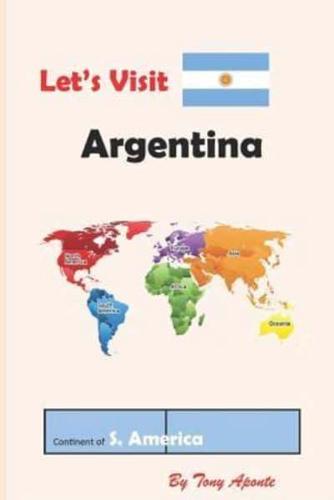 Let's Visit Argentina