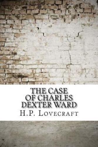 The Case of Charles Dexter Ward