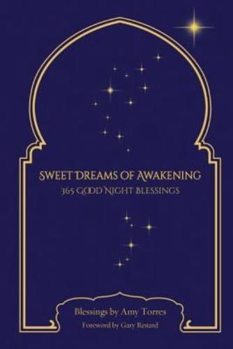 Sweet Dreams of Awakening