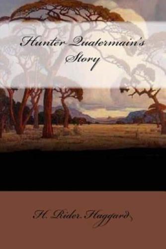 Hunter Quatermain's Story