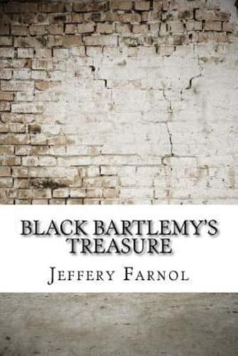 Black Bartlemy's Treasure