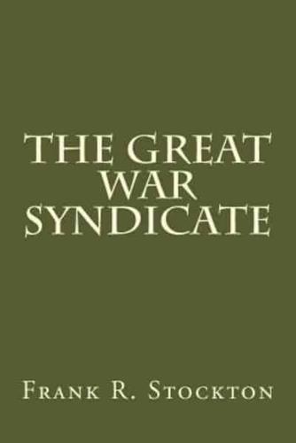The Great War Syndicate