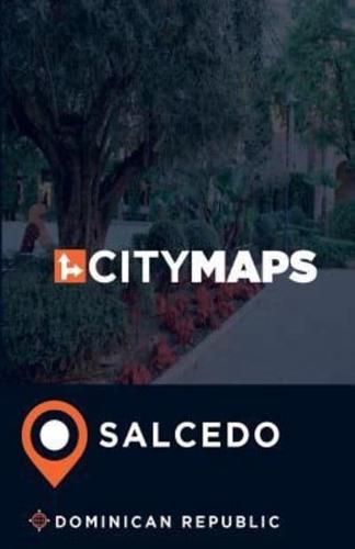 City Maps Salcedo Dominican Republic