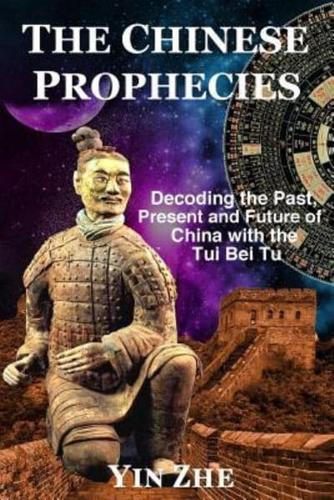 The Chinese Prophecies