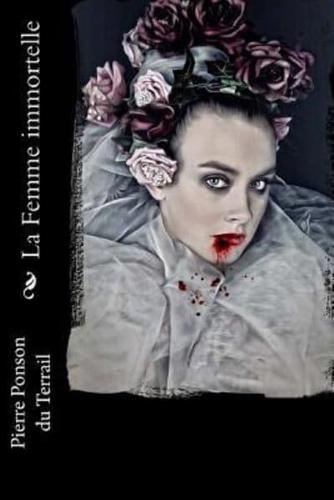 La Femme Immortelle