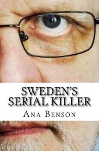 Sweden's Serial Killer