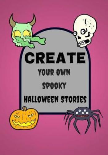 Create Your Own Spooky Halloween Stories