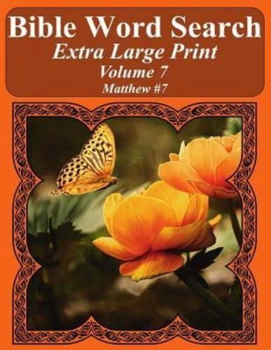 Bible Word Search Extra Large Print Volume 7