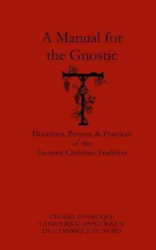 A Manual for the Gnostic