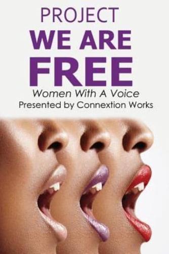 Project We Are Free