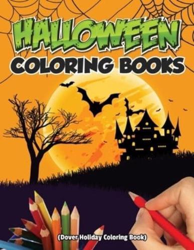 Halloween Coloring Books (Dover Holiday Colorning Book)