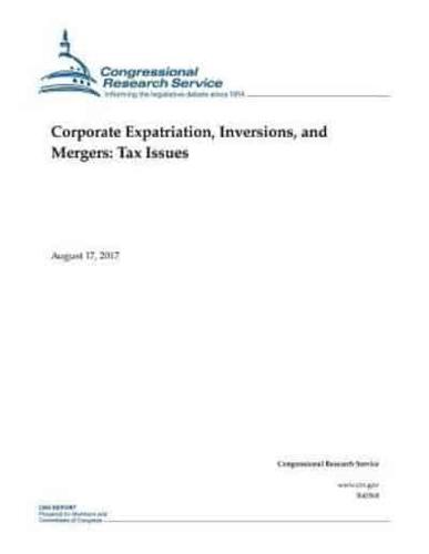 Corporate Expatriation, Inversions, and Mergers