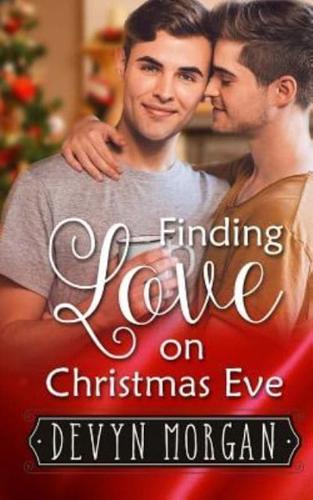 Finding Love On Christmas Eve