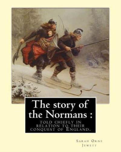The Story of the Normans