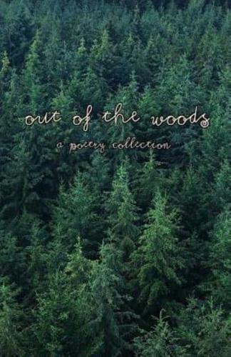 Out Of The Woods