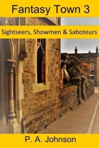 Fantasy Town 3: Sightseers, Showmen & Saboteurs