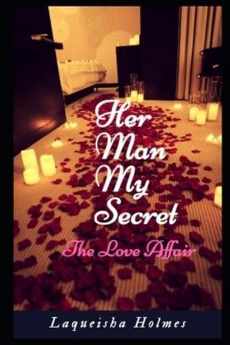 Her Man My Secret