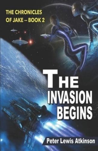 The Invasion Begins