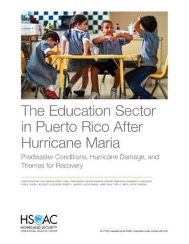 The Education Sector in Puerto Rico After Hurricane Maria