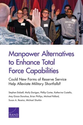 Manpower Alternatives to Enhance Total Force Capabilities