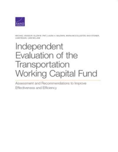 Independent Evaluation of the Transportation Working Capital Fund