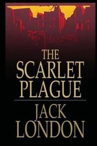 The Scarlet Plague