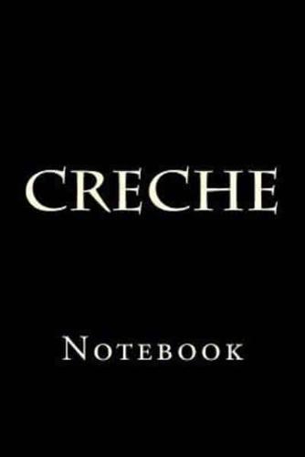 Creche