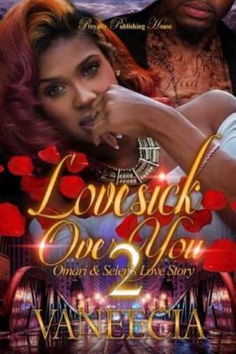 Lovesick Over You 2